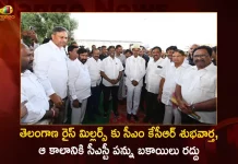 CM KCR Orders Officials to Cancel CST Tax Arrears of 2 Years for Telangana Rice Millers,Telangana Rice Millers,Cm Kcr Good News For Telangana Rice Millers, Cancellation Of Cst Tax,Cst Tax Arrears Cleared,Mango News,Mango News Telugu,Cm Kcr News And Live Updates, Telangna Congress Party, Telangna Bjp Party, Ysrtp,Trs Party, Brs Party, Telangana Latest News And Updates,Telangana Politics, Telangana Political News And Updates,Telangana Minister Ktr