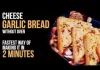 How to Make Cheese Garlic Bread Recipe Without Oven Wow Recipes,Cheese Garlic Bread Recipe,Garlic Bread Recipe Without Oven In 2 Minutes,Wow Recipes,Garlic Bread,Garlic Bread Without Oven,Garlic Bread Recipe,Cheese Garlic Bread Recipe,How To Make Garlic Bread,Cheese Garlic Bread,Garlic Bread At Home,Garlic Bread Grilled Cheese,Garlic Bread Toast,Cheesy Garlic Bread,Garlic Cheese Bread,Dominos Garlic Bread,Garlic Bread On Tawa,Homemade Recipes,Cooking Recipes,Mango News,Mango News Telugu