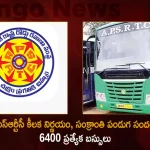 APSRTC Decides to Run 6400 Special Buses During Sankranti Festival,Apsrtc Key Decision,Apsrtc 6400 Special Buses,Apsrtc Special Buses For Sankranti,Special Buses Sankranti,Sankranti Special Buses,Sankranti Special Buses By Apsrtc,Mango News,Mango News Telugu,Apsrtc Online,Apsrtc Live Track,Apsrtc Logistics,Apsrtc Bus Pass,Apsrtc Login,Apsrtc Bus Timings,Apsrtc Pf,Apsrtc Ccs,Apsrtc Tirupati Package,Apsrtc Enquiry Number,Andhra Pradesh State Road Transport Corporation,Book APSRTC Bus Tickets,APSRTC Online Bus Ticket Booking,