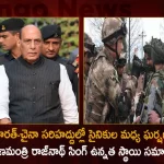 Defence Minister Rajnath Singh Holds High-Level Meet Amid India-China Troops Clash Near LAC in Arunachal's Tawang Border,Tension on India-China border,Heavy clash between soldiers,Defense Minister Rajnath Singh,Rajnath Singh high level meeting,Mango News,Mango News Telugu,Defence Minister Rajnath Singh,Holds High-Level Meet,Amid India-China Troops Clash,LAC in Arunachal's Tawang Border,Arunachal's Tawang Border,Arunachal - Tawang Border,Indian Army,Chineese Army