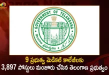 Telangana Govt Accorded Sanction for Creation of 3897 Posts in Various Categories in 9 Medical Colleges,Telangana Govt Sanction 3897 Posts,9 Medical Colleges,Medical Colleges Telangana,Mango News,Mango News Telugu,Telangana Government,Telangana Govt Jobs 2022,Telangana Govt Jobs,Telangana Govt Jobs News And Live Updates,Telangana Govt Jobs Notification,Telangana Govt Jobs Notifications 2022,Telangana Govt Notifications 2022