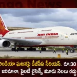 Air India Urination Incident DGCA Slaps Rs 30 Lakh Penalty and Pilots Licence Suspended For 3 Months,Air India Urination Incident,DGCA Slaps Rs 30 Lakh Penalty,Pilots Licence Suspended,Mango News,Mango News Telugu,Ministry Of Civil Aviation,Directorate General Of Civil Aviation Recruitment,Car Dgca,Dgca Exam,Dgca Director General,Civil Aviation India,Directorate General Of Civil Aviation Upsc,Civil Aviation Requirements,Ministry Of Civil Aviation Address,Directorate General Of Civil Aviation