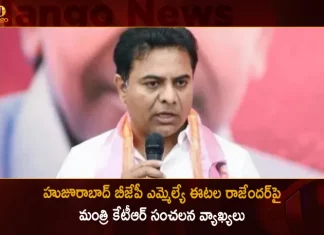 Minister KTR Sensational Comments on Huzurabad BJP MLA Etela Rajender Over His Remarks on CM KCR,Minister KTR Sensational Comments,Huzurabad BJP MLA Etela Rajender,Over His Remarks on CM KCR,BJP MLA Etela Rajender,Minister KTR,CM KCR,Mango News,Mango News Telugu,CM KCR News And Live Updates, Telangna Congress Party, Telangna BJP Party, YSRTP,TRS Party, BRS Party, Telangana Latest News And Updates,Telangana Politics, Telangana Political News And Updates