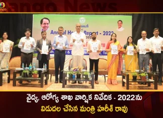 Telangana Health Minister Harish Rao Released Annual Report-2022 on Medical and Health Dept Highlights Here,Telangana Health Minister Harish Rao,Telangana Health Secretary Rizvi,Health Facilities In Telangana,Health Sector In Telangana,Mango News,Mango News Telugu,Health Telangana Gov In Vaccine,Mango News,Health Telangana Jobs,Telangana Benefits,Telangana Health Bulletin,Telangana Health Card Benefits,Telangana Health Card Hospital List,Telangana Health Care Number,Telangana Health Department Contact Number,Telangana Health Department Twitter,Telangana Health Director,Telangana Health Jobs,Telangana Health Minister Office Address,Telangana Health Scheme Name,Telangana Hospital List