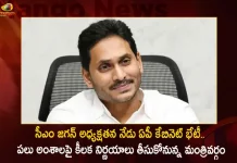 AP State Cabinet Meeting To be Held Today Chaired by CM Jagan Likely To Discuss on Several Key Issues,AP State Cabinet Meeting,Jagan Chaired Cabinet Meeting,AP Cabinet Meeting,Mango News,Mango News Telugu,Increase of Pensions,Pensions Increase To Rs 2750,AP Cabinet Meeting Latest News and Updates,Tdp Chief Chandrababu Naidu,AP CM YS Jagan Mohan Reddy, YS Jagan News And Live Updates, YSR Congress Party, Andhra Pradesh News And Updates, AP Politics, Janasena Party, TDP Party, YSRCP, Political News And Latest Updates