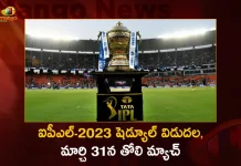 BCCI Announces Schedule for TATA IPL-2023, First Match on March 31st Between Gujarat Titans and Chennai Super Kings,BCCI Announces Schedule,TATA IPL-2023,IPL-2023,IPL 2023,IPL,2023 IPL,Gujarat Titans and Chennai Super Kings,Chennai Super Kings,Gujarat Titans,IPL-2023 Schedule,IPL 2023 Live,IPL 2023 Latest News,IPL 2023 News,IPL 2023 Live Updates,IPL 2023 Schedule,2023 IPL Schedule,IPL Schedule 2023 Match Dates,Indian Premier League 2023,TATA IPL 2023,BCCI announces schedule for TATA IPL 2023,Tata IPL 2023 Schedule Announced,2023 Indian Premier League,TATA IPL 2023 Schedule,TATA IPL-2023 Latest News,IPL 2023 First Match