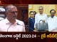 Telangana State Annual Budget 2023-24 Live Updates Minister Harish Rao Presents Budget with an outlay of Rs 2.9 Lakh Crore,Welfare and Development in the State Budget 2023-24,Telangana Govt To Present Budget,Telangana Govt Budget,Telangana Budget 2023 On Feb 3 Or Feb 5,Telangana Budget 2023,Mango News,Mango News Telugu,Telangana Budget Wikipedia,Telangana Budget 2023 24,Telangana Budget 2023,Telangana Education Budget,Telangana Budget Date,Andhra Pradesh Budget,Telangana Budget 2022 Pdf,Telangana Budget 2023-24,Telangana Govt Budget 2020-21,Budget Of Telangana 2023,Structure Of Government Budget,Telangana State Annual Budget 2023-24 Live Updates