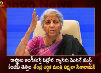 Union FM Nirmala Sitharaman Says If States Agree Petroleum and Gas Can be Brought Under The GST,Union FM Nirmala Sitharaman Says,If States Agree,Petroleum and Gas Can be Brought Under The GST,Mango News,Mango News Telugu,National Politics News Today,National Post Politics,Nationalism In Politics,Post-National Politics,Indian Politics News,Indian Government And Politics,Indian Political System,Indian Politics 2023,Recent Developments In Indian Politics,Shri Narendra Modi Politics,Narendra Modi Political Views,President Of India,Indian Prime Minister Election