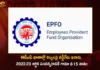 Central Board Trustees EPF Recommends 8.15 Percent Rate Of Interest To EPF Subscribers For FY 2022-23,Central Board Trustees,EPF Recommends 8.15 Percent Rate Of Interest,EPF Subscribers For FY 2022-23,Central Board Trustees EPF Recommends 8.15 Percent,Mango News,Mango News Telugu,EPFO To Pay 8.15% Rate Of Interest,EPFO Marginally Raises Interest Rate,EPFO Hikes Interest Rate On Pf Balances,Interest Rate On Employees,Cbt EPF Recommends 8.15% Rate Of Interest,EPF Subscribers Latest News,EPF Subscribers Live News,Central Board News Today