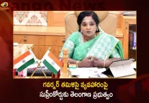 Telangana Govt Files Writ Petition In Supreme Court Against Governor Tamilisai Soundarajan,Telangana Govt Files Writ Petition In Supreme Court, Telangana Govt Files Petition Against Governor,Telangana Govt Against Governor Tamilisai Soundarajan,Mango News,Mango News Telugu,Telangana Live News,Telangana Latest News And Updates,Telangana Governor Tamilisai Soundararajan,Tamilisai Soundararajan Qualification,Governor Of Telangana 2023,Governor Dr.Tamilisai Soundararajan,Telangana Political News And Updates