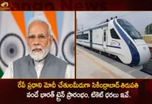 PM Modi To be Started Secunderabad-Tirupati Vande Bharat Express Tomorrow Check For The Details of Timing Route and Ticket Prices,PM Modi To be Started Secunderabad-Tirupati Vande Bharat Express,Vande Bharat Express Tomorrow,Vande Bharat Express,Check For The Details of Timing Route and Ticket Prices,Mango News,Mango News Telugu,PM Modi To Launch Vande Bharat Express,Vande Bharat Express Train on April 8 in Hyderabad,Launching Vande Bharat Express from Hyderabad,Vande Bharat from Secunderabad to Tirupati,PM to launch much awaited MMTS,Secunderabad to Tirupati Vande Bharat Timings,Secunderabad Tirupati Vande Bharat Stops,PM Modi Latest News,PM Modi Latest Updates