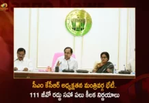 సీఎం కేసీఆర్ అధ్యక్షతన మంత్రివర్గ భేటీ.. 111 జీవో రద్దు, కుల వృత్తుల కుటుంబాలకు రూ.1 లక్ష సాయం సహా పలు కీలక నిర్ణయాలు CM KCR Chaired Telangana Cabinet Takes Several Key Decisions Like Rs 1 Lakh For Traditional Occupations People Lifts GO 111 etc,CM KCR Chaired Telangana Cabinet,CM KCR Takes Several Key Decisions,CM KCR Rs 1 Lakh For Traditional Occupations People,CM KCR Lifts GO 111,Mango News,Mango News Telugu,TS cabinet decisions,Telangana Cabinet Key Decisions,Several Key Decisions Taking in Telangana,Telangana Cabinet Meeting,Telangana cabinet to meet today,GO 111 scrapped,Telangana scraps GO 111,Telangana cabinet decisions today,CM KCR Latest News,CM KCR Latest Updates,CM KCR Live News,Hyderabad News,Telangana News,Telangana Political News And Updates