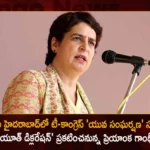 Priyanka Gandhi Vadra To Participate in Unemployed Youth Rally and Address Public Meeting in Hyderabad,Priyanka Gandhi Vadra To Participate in Unemployed Youth Rally,Unemployed Youth Rally and Address Public Meeting in Hyderabad,Unemployed Youth Rally In Hyderabad,Mango News,Mango News Telugu,Priyanka Gandhi To Address Youth Rally,Priyanka Gandhi Vadra to address public meeting,Unemployed Youth Rally,Priyanka Gandhi Vadra Latest News And Updates,Unemployed Youth Rally Latest News And Updates