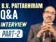 B V Pattabhiram Qa Interview Part 2, Latest Motivational Videos 2024, B.V.Pattabhiram, Pyschologist, B V Pattabhiram QA Interview Part 1, QA Interview Part 1, Psychologist BV Pattabhiram, B.V.Pattabhiram, Latest Motivational Videos 2024, Psychologist, BV Pattabhiram Videos, BV Pattabhiram Latest Videos, BV Pattabhiram Motivational Videos, Latest Motivational Videos, Live Updates, Breaking News, Headlines, Live News, Mango News, Mango News Telugu