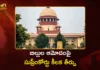 బిల్లుల ఆమోదంపై సుప్రీంకోర్టు కీలక తీర్పు Supreme Court Holds Timelines Cannot Be Fixed For President or Governors
