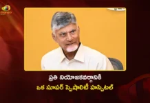 CM Chandrababu Announces, One Super Specialty Hospital For Every Constituency