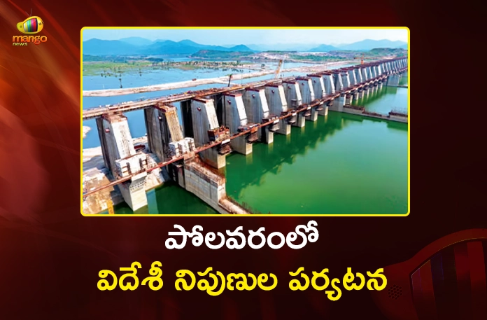 Global Experts Begin 3-Day Field Visit Polavaram Project to Inspect Dam Structure and Spillway Global Experts Begin 3-Day Field Visit Polavaram Project to Inspect Dam Structure and Spillway