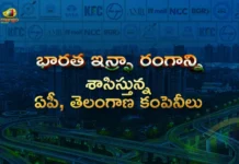 భారత ఇన్ఫ్రా రంగాన్ని శాసిస్తున్న ఏపీ, తెలంగాణ కంపెనీలు AP and Telangana Firms Lead India’s Infra Growth