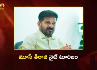 CM Revanth Reddy Plans Night Tourism Hub Along Musi Riverfront in Hyderabad