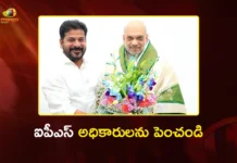 CM Revanth Reddy Urges Union Home Minister Amit Shah For More IPS Officers to Telangana