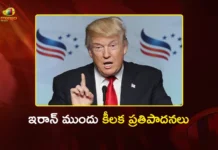 పశ్చిమాసియాలో ఉద్రిక్తతల వేళ.. ఇరాన్ ముందు అధ్యక్షుడు ట్రంప్ 15 కీలక ప్రతిపాదనలు US President Trump Offers 15-Point Ceasefire Plan to Iran Amid Middle East Crisis