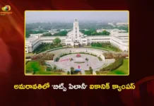 BITS Pilani To Build Iconic Campus With World Class Standards in Amaravati