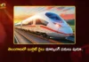 Telangana Bullet Train Corridor Survey and Marking Works Begins at Yacharam and Shamshabad
