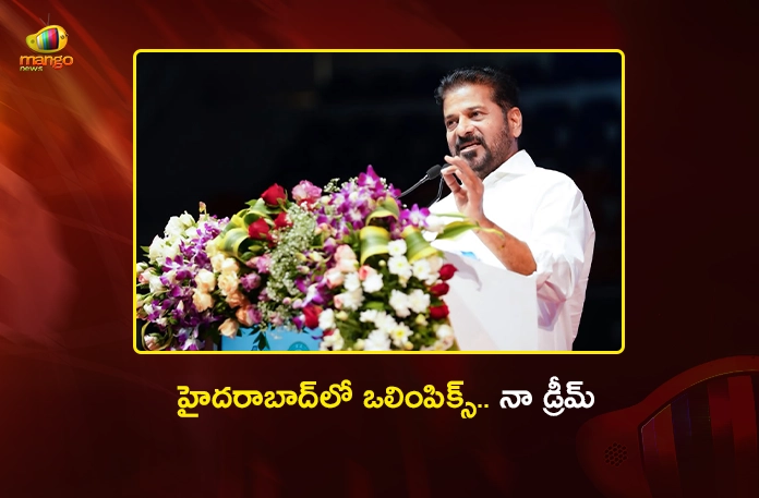 CM Revanth Reddy Reveals Ambitious Plan To Host Olympics in Hyderabad CM Revanth Reddy Reveals Ambitious Plan To Host Olympics in Hyderabad