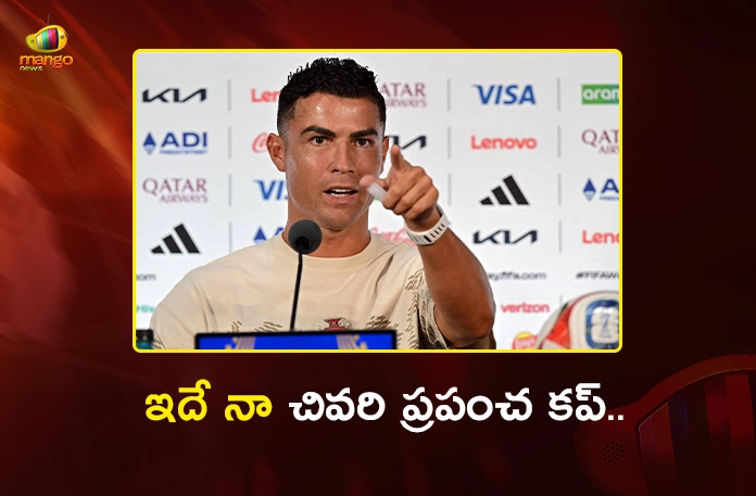 Portugal Star Player Cristiano Ronaldo Confirms, 2026 World Cup Will Be His Last Ahead of Spain Clash Portugal Star Player Cristiano Ronaldo Confirms, 2026 World Cup Will Be His Last Ahead of Spain Clash