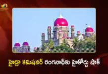 హైడ్రా కమిషనర్ పదవి నుంచి రంగనాథ్ను తప్పించండి – ప్రభుత్వానికి హైకోర్టు ఆదేశం Telangana HC Directs CS For Immediate Removal of AV Ranganath as HYDRAA Commissioner