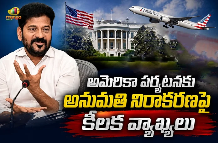 CM Revanth Reddy Alleges Political Reasons Behind Denial of His US Visit