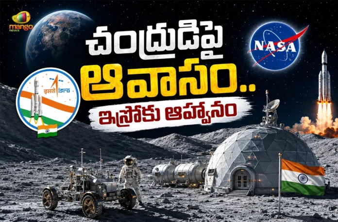 NASA Seeks ISRO Partnership To Join Project on Lunar South Pole Base NASA Seeks ISRO Partnership To Join Project on Lunar South Pole Base