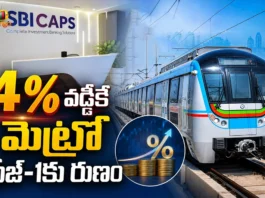 SBI Caps Ready To Handle Hyderabad Metro Phase-1 Loan Mobilisation at 4% Interest