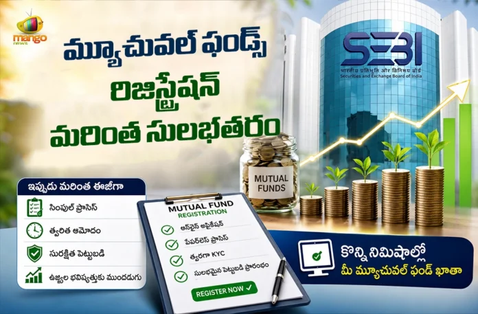 SEBI Simplifies Mutual Fund Registration Process By Replacing Three Forms With Single Application
