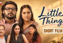 మ్యాంగో తెలుగు సినిమాలో అలరిస్తున్న”Little Things” షార్ట్ ఫిల్మ్ Heartwarming Telugu Short Film Little Things Streams on Mango Telugu Cinema