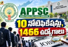 1466 ఉద్యోగాల భర్తీకి 10 నోటిఫికేషన్లు జారీ చేసిన ఏపీపీఎస్సీ APPSC Releases 10 Preliminary Notifications To Fill 1,466 Vacancies Across Departments