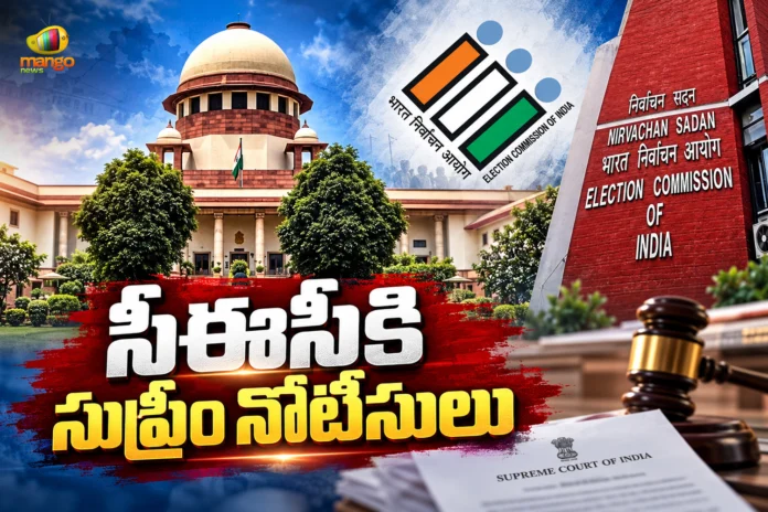Supreme Court Issues Notices To ECI and Centre Over Form 6 Changes in SIR Supreme Court Issues Notices To ECI and Centre Over Form 6 Changes in SIR