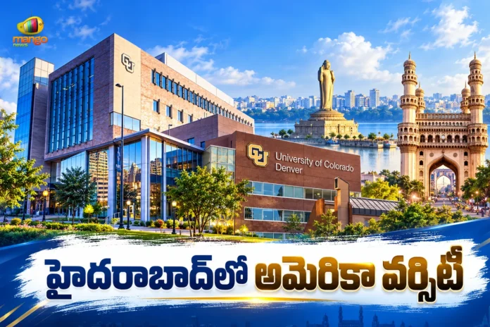 University of Colorado Denver to Set Up First India Campus in Hyderabad