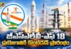 రేపు జీఎస్ఎల్వీ-ఎఫ్ 18 ప్రయోగం.. కౌంట్డౌన్ ప్రారంభించిన ఇస్రో ISRO Begins Countdown For GSLV-F18 Rocket Carrying NVS-03 Navigation Satellite